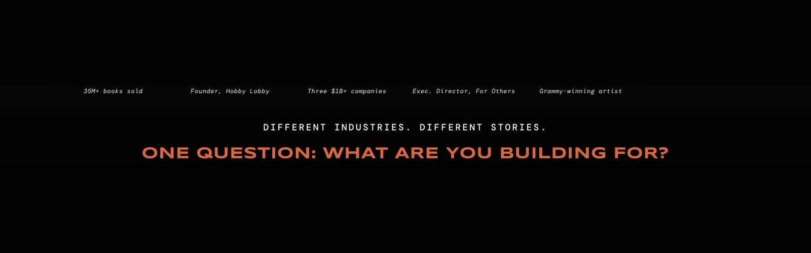 Faith Driven Entrepreneur Conference banner reading: Different industries. Different stories. One question: what are you building for?