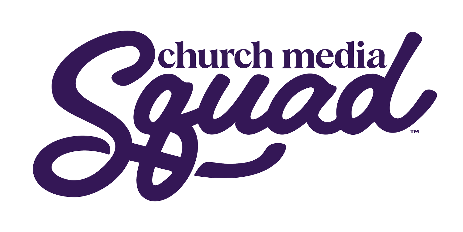 Church Media Squad
